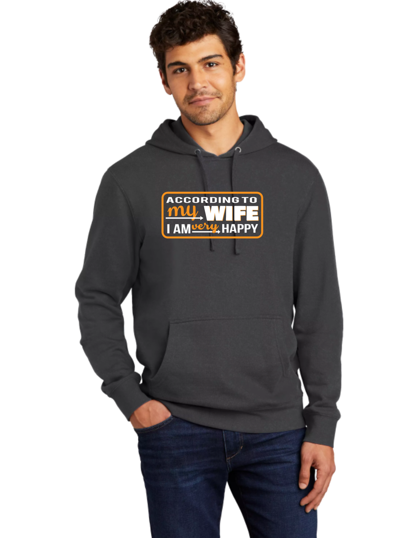 According To My Wife I'm Very Happy