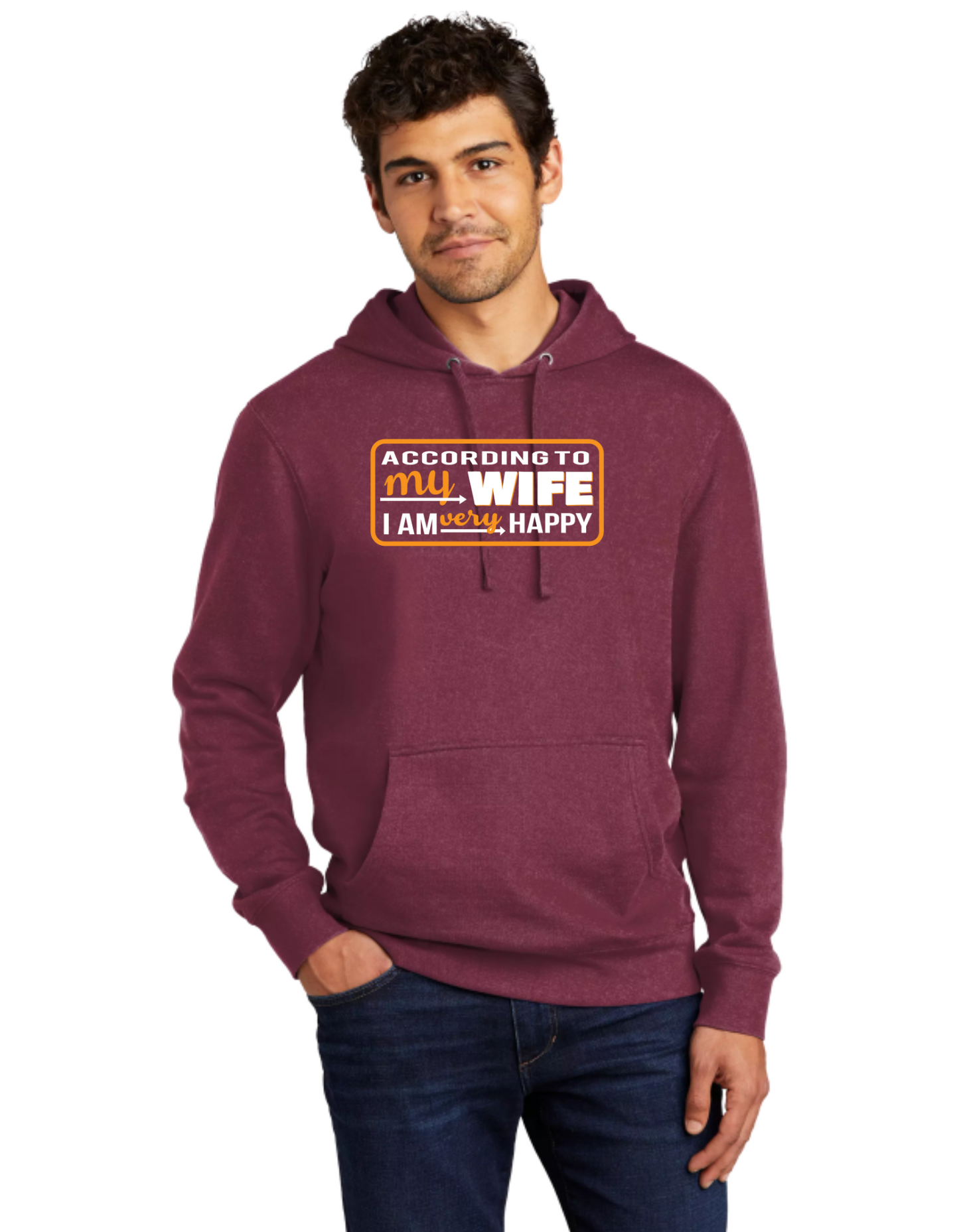 According To My Wife I'm Very Happy