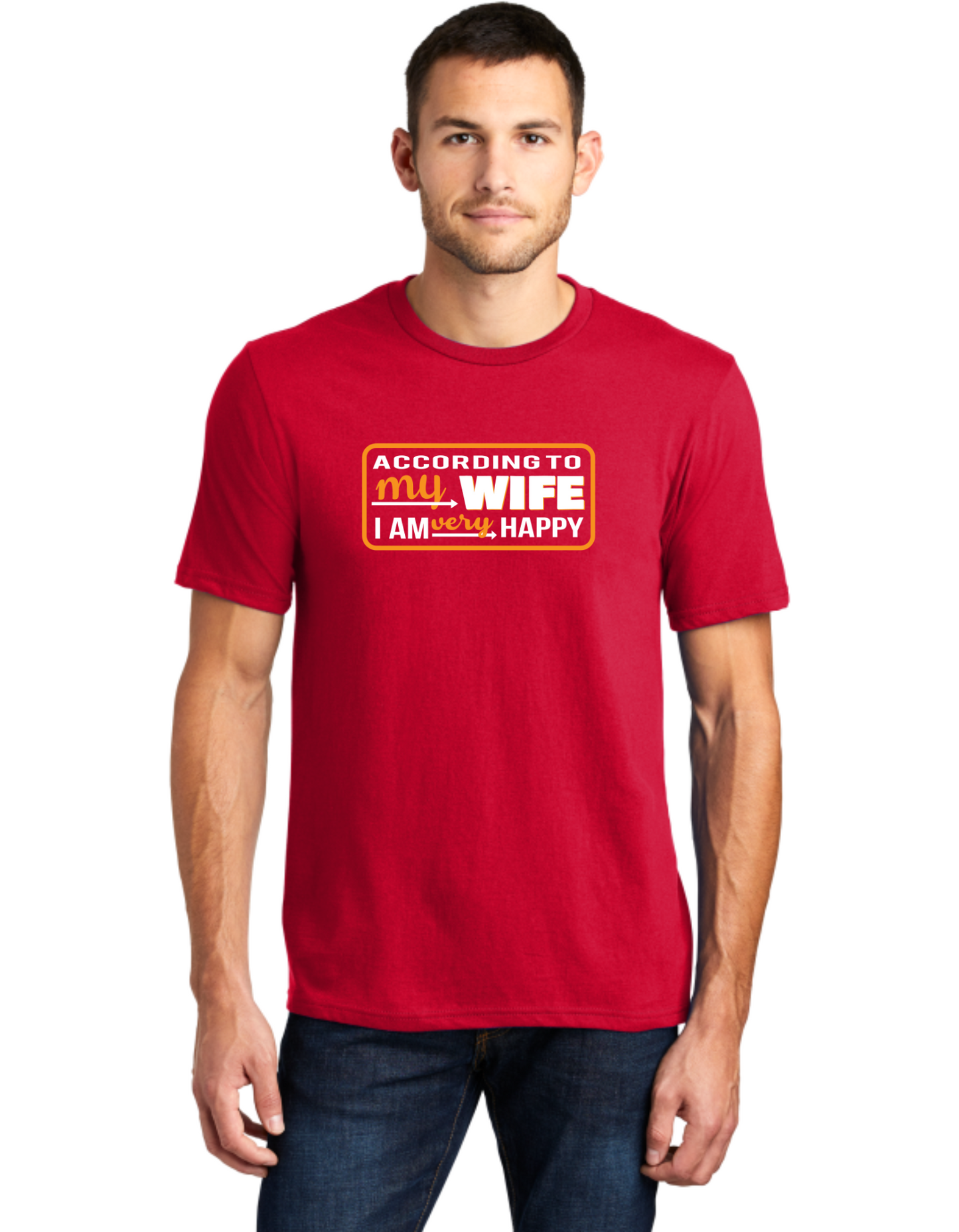 According To My Wife I'm Very Happy