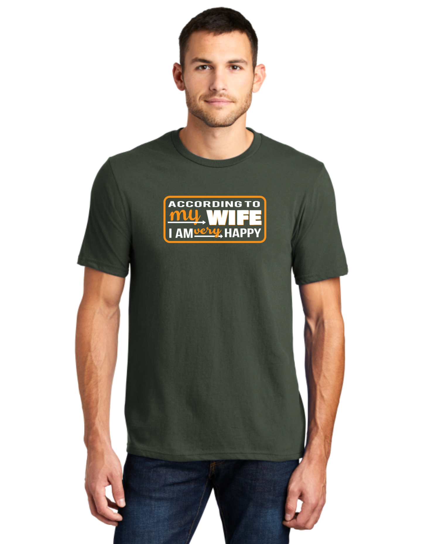 According To My Wife I'm Very Happy