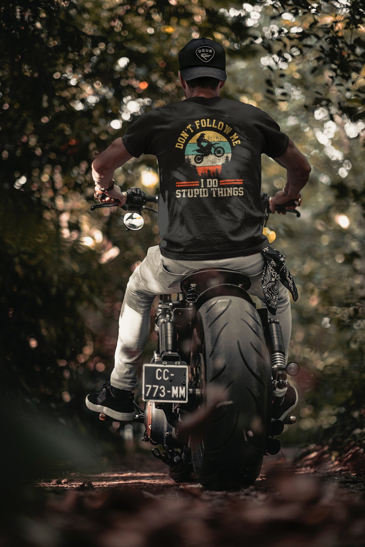 Don't Follow Me I Do Stupid Things