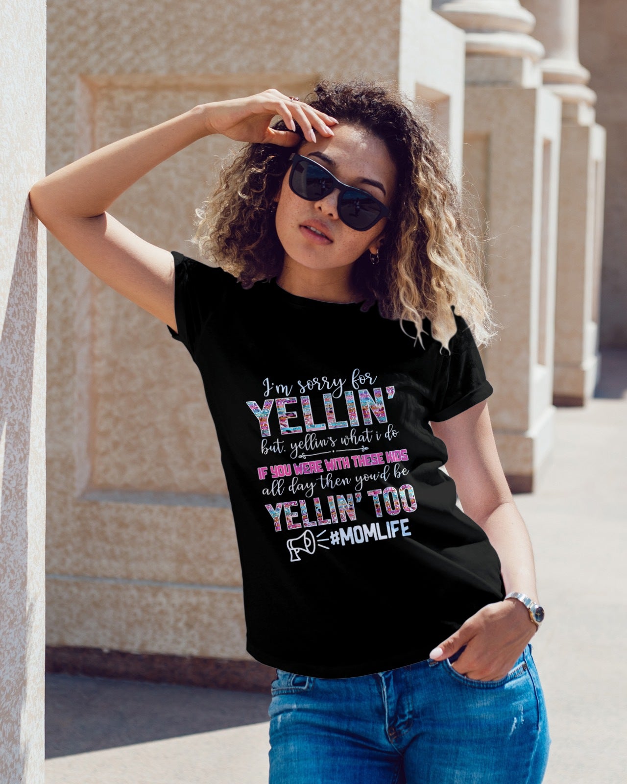 I'm Sorry For Yellin' Mom Life