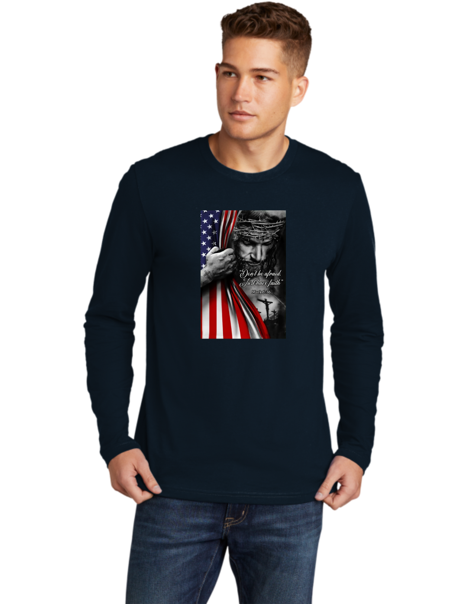 Don't Be Afraid Have Faith Jesus USA Flag