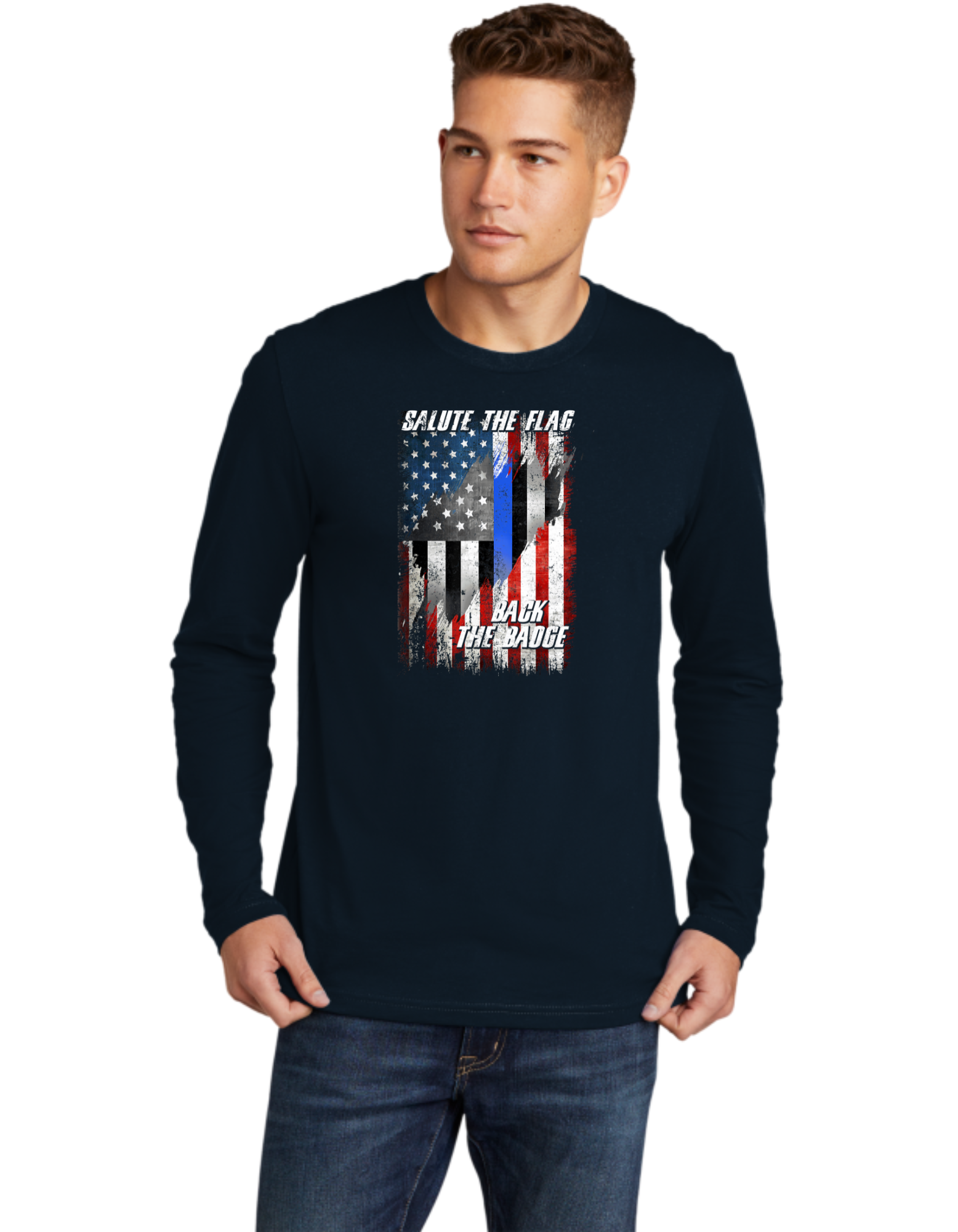Salute The Flag Back The Badge