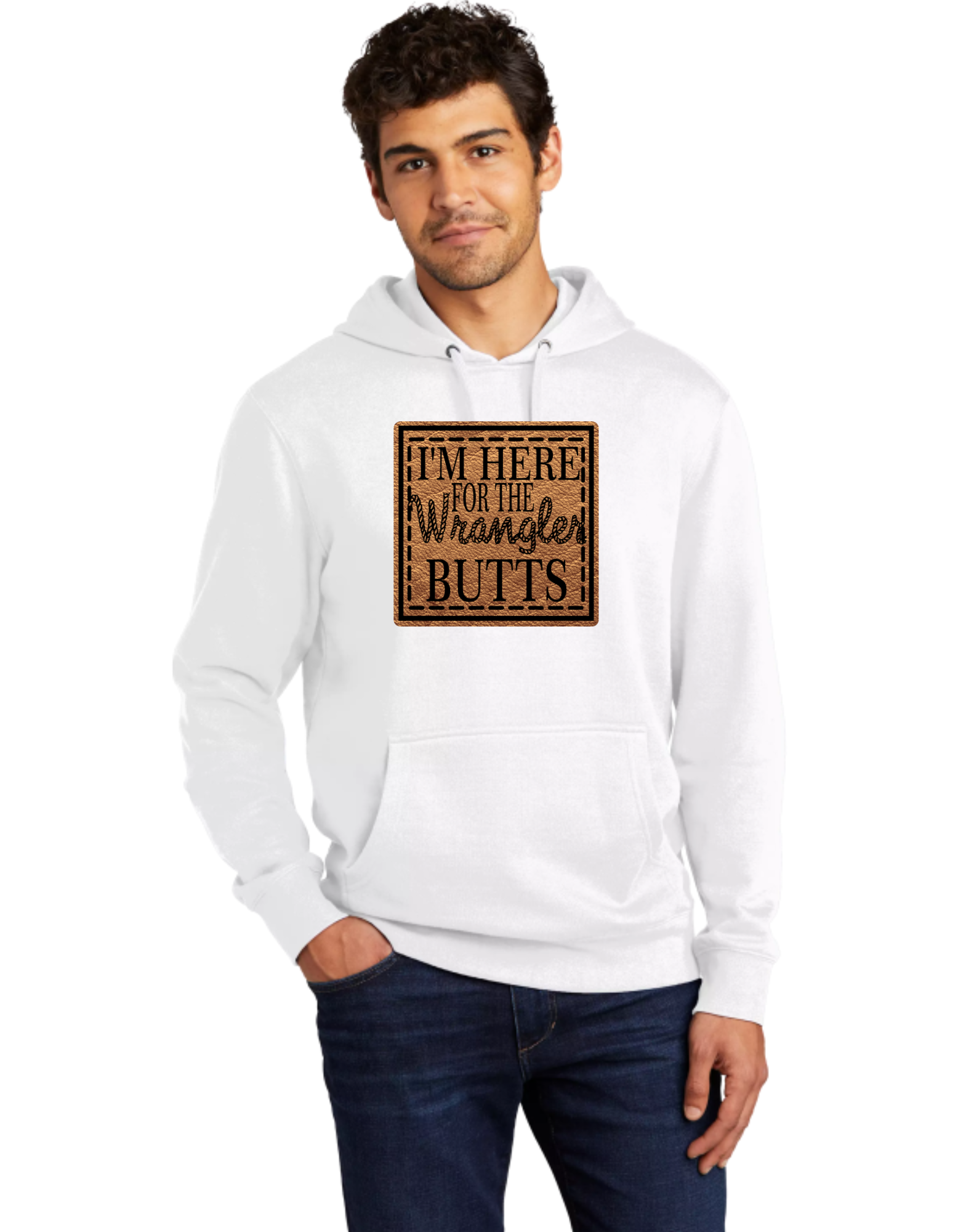 I'm Here For The Wrangler Butts