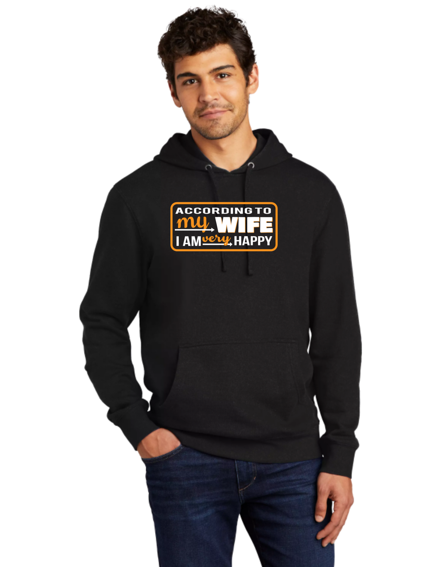 According To My Wife I'm Very Happy