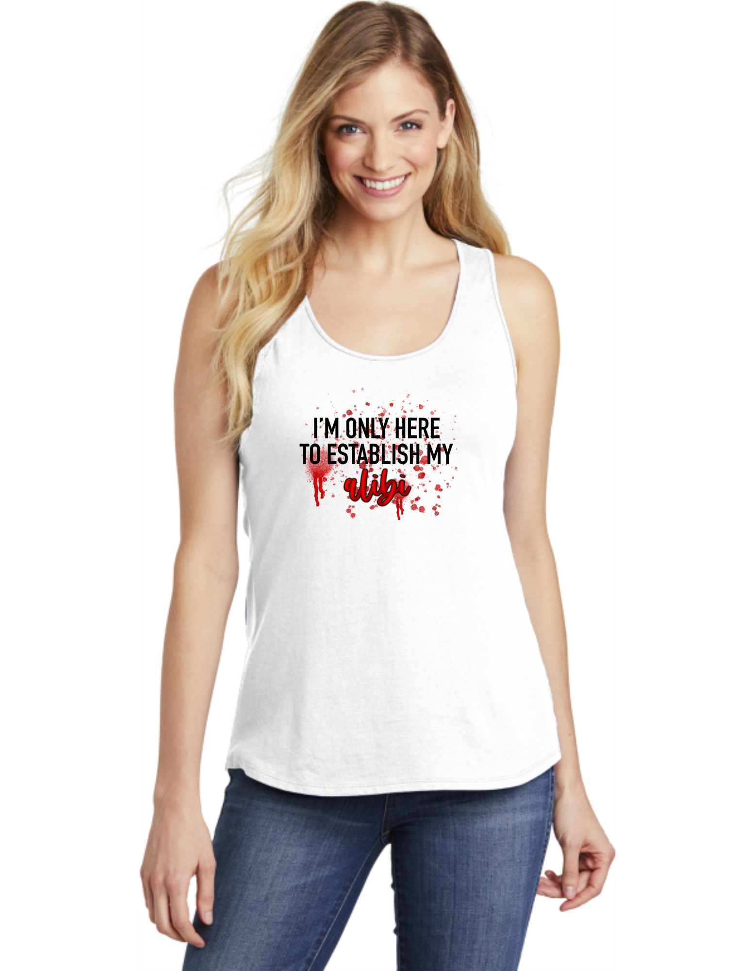 I'm Just Here To Establish My Alibi