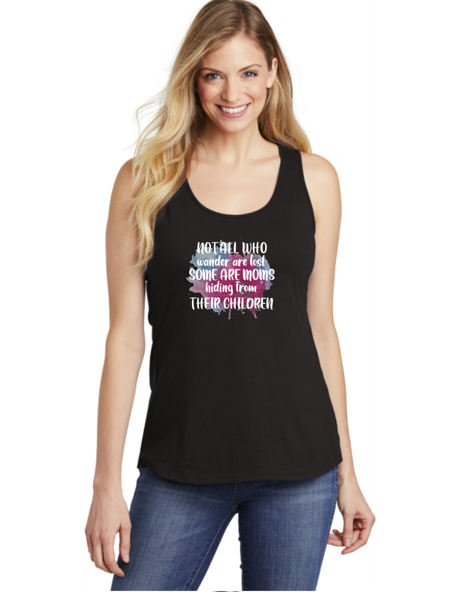 Not All Who Wonder Are Lost Some Are Moms