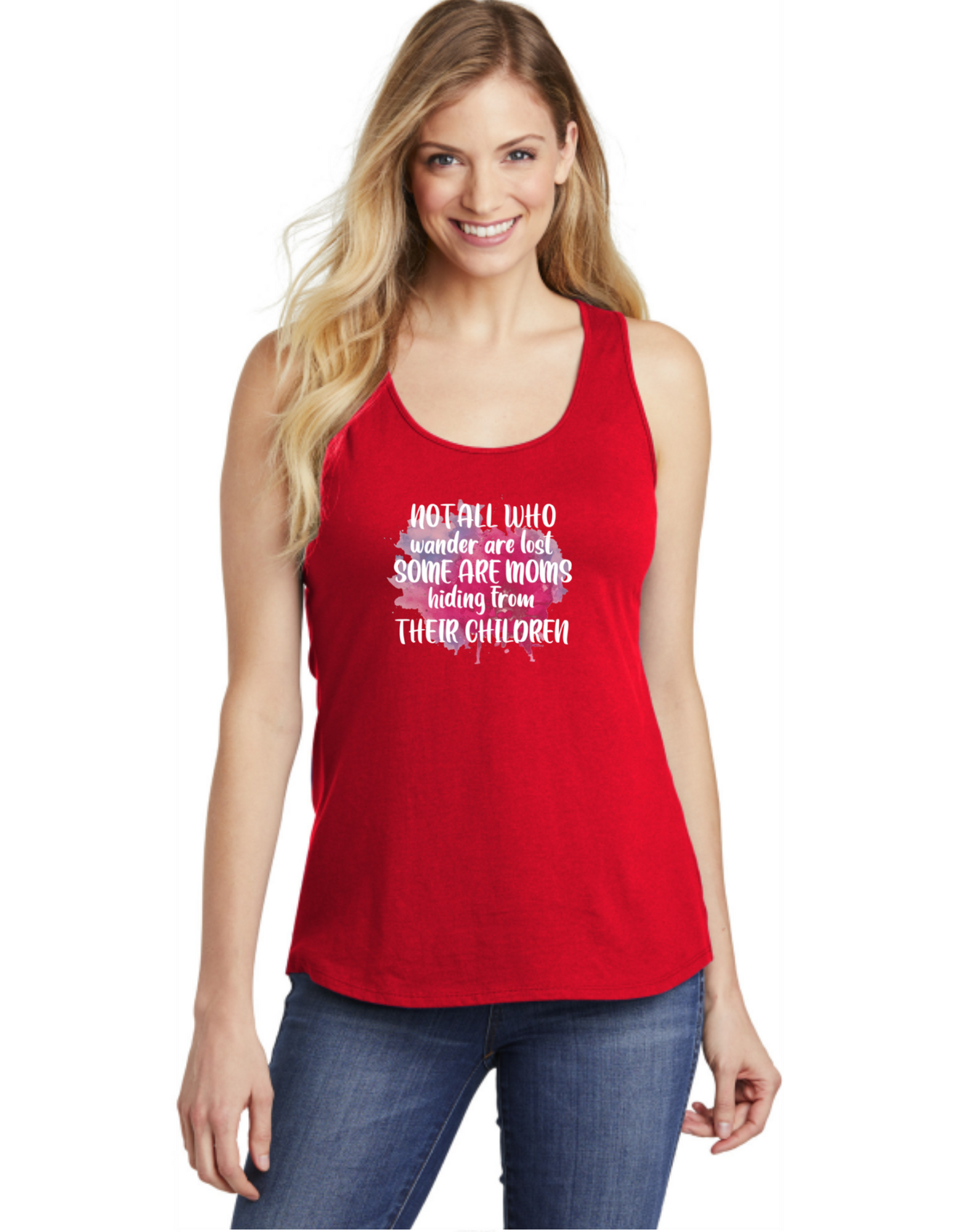 Not All Who Wonder Are Lost Some Are Moms