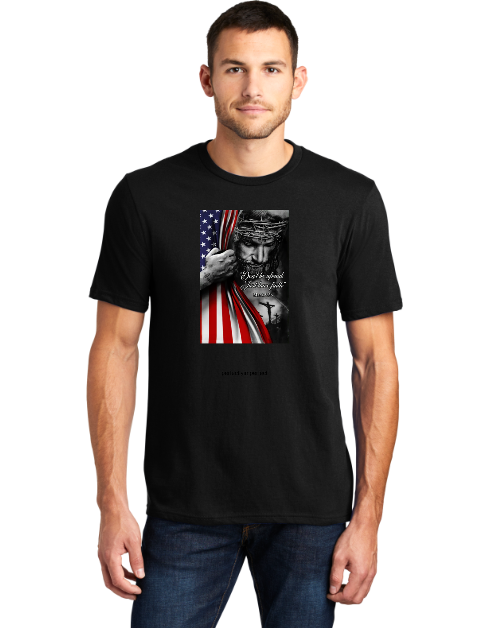 Don't Be Afraid Have Faith Jesus USA Flag