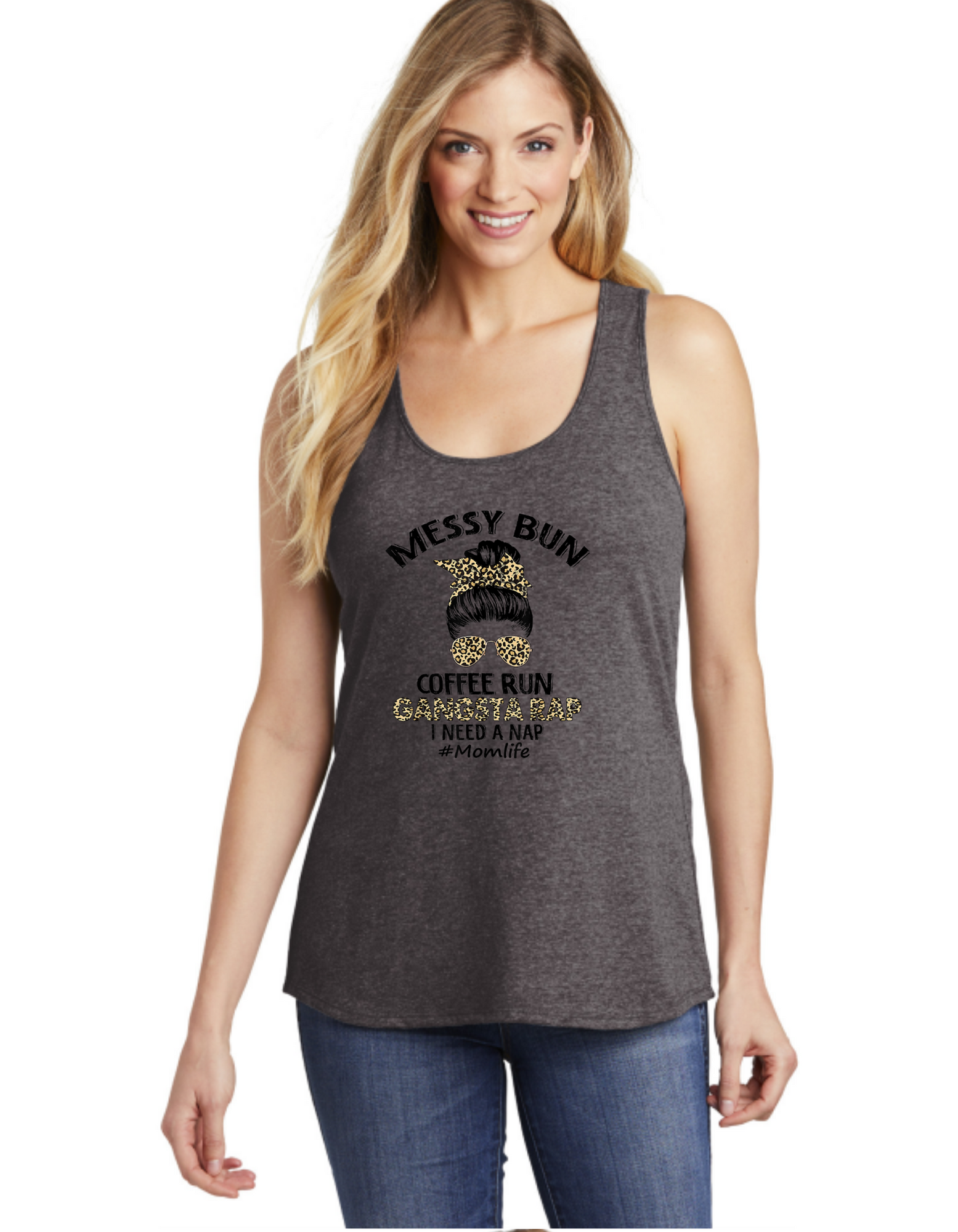 Messy Bun Gangsta Rap Mom Life