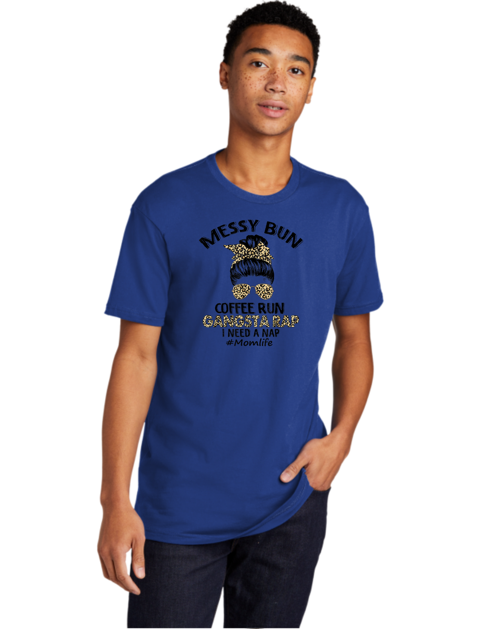 Messy Bun Gangsta Rap Mom Life